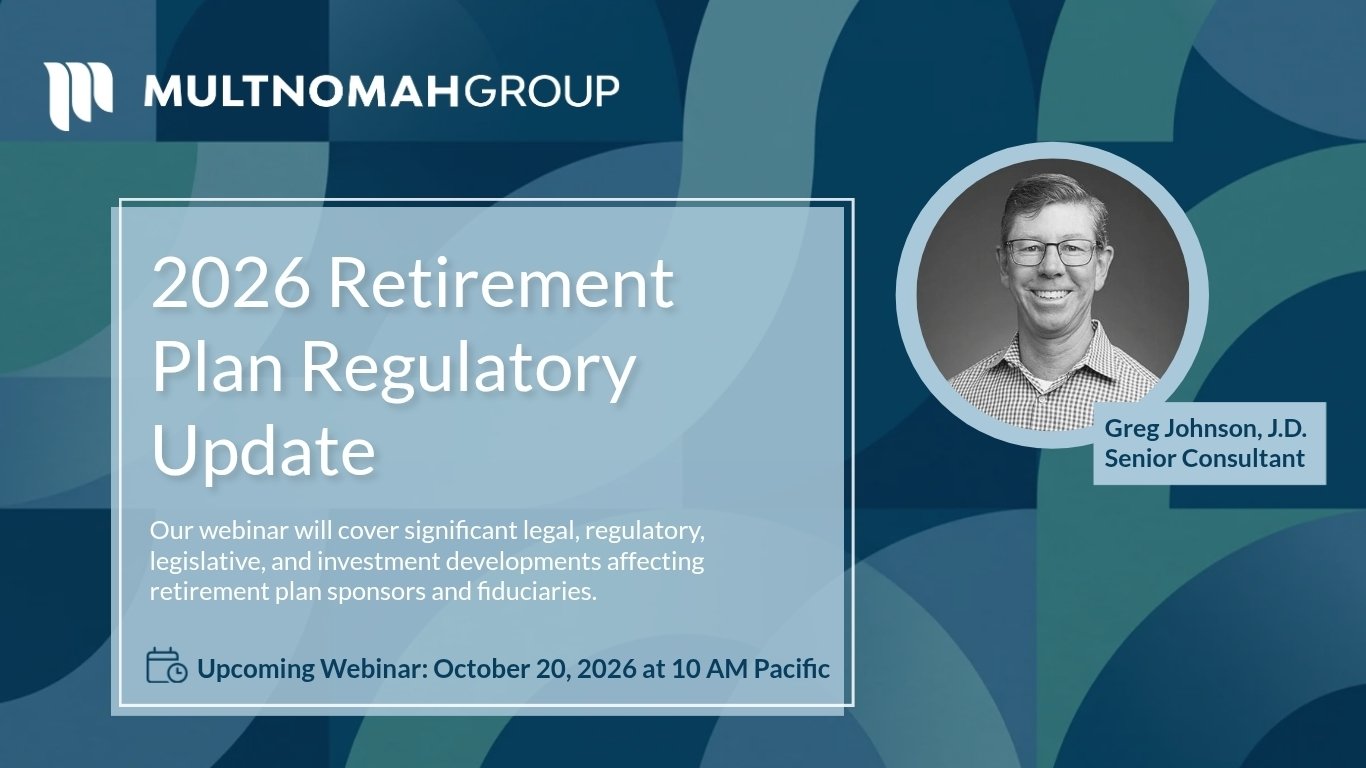 Upcoming Webinar: 2026 Retirement Plan Regulatory Update