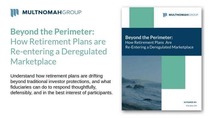 Beyond the Perimeter: How Retirement Plans are Re-entering a Deregulated Marketplace