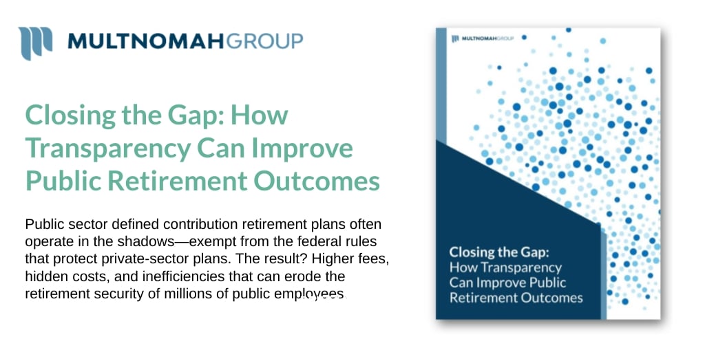 Guide - Closing the Gap: How Transparency Can Improve Retirement Outcomes