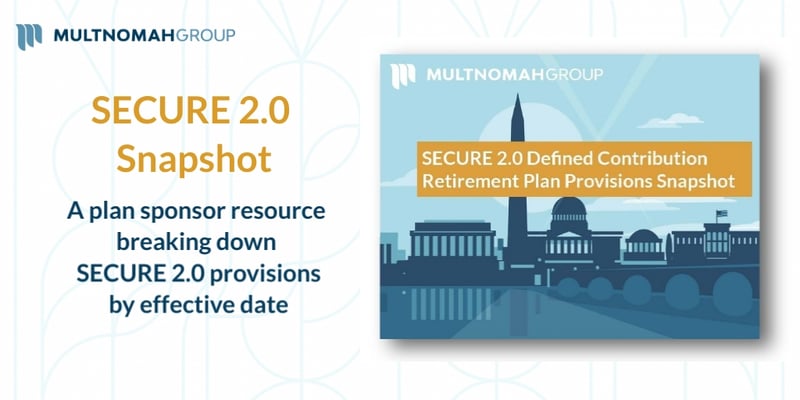 SECURE 2.0 Snapshot