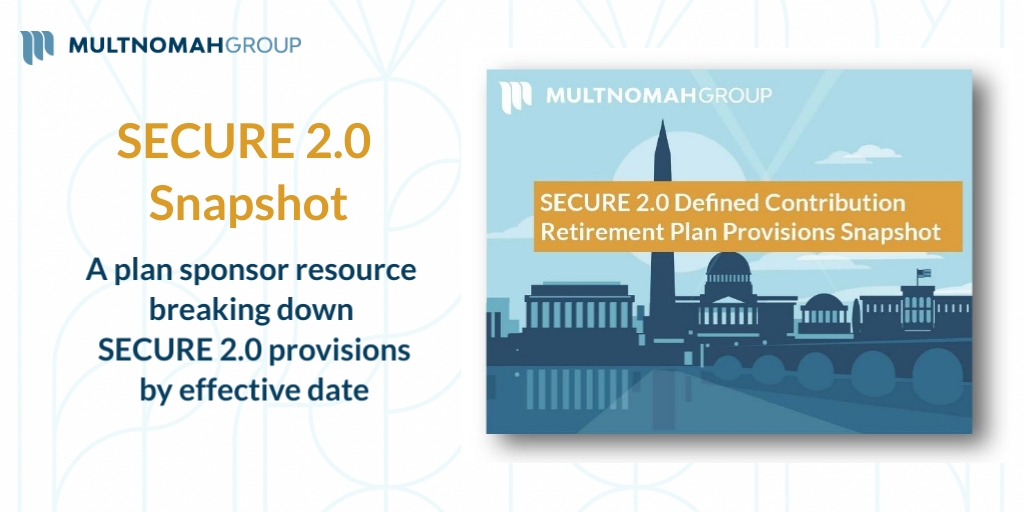SECURE 2.0 Snapshot