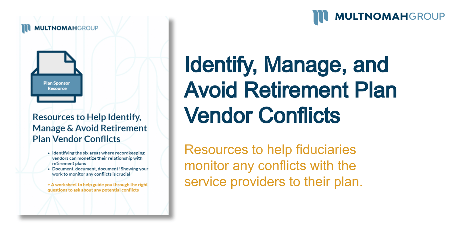 Resources to Help Identify, Monitor, and Avoid Retirement Plan Vendor Conflicts