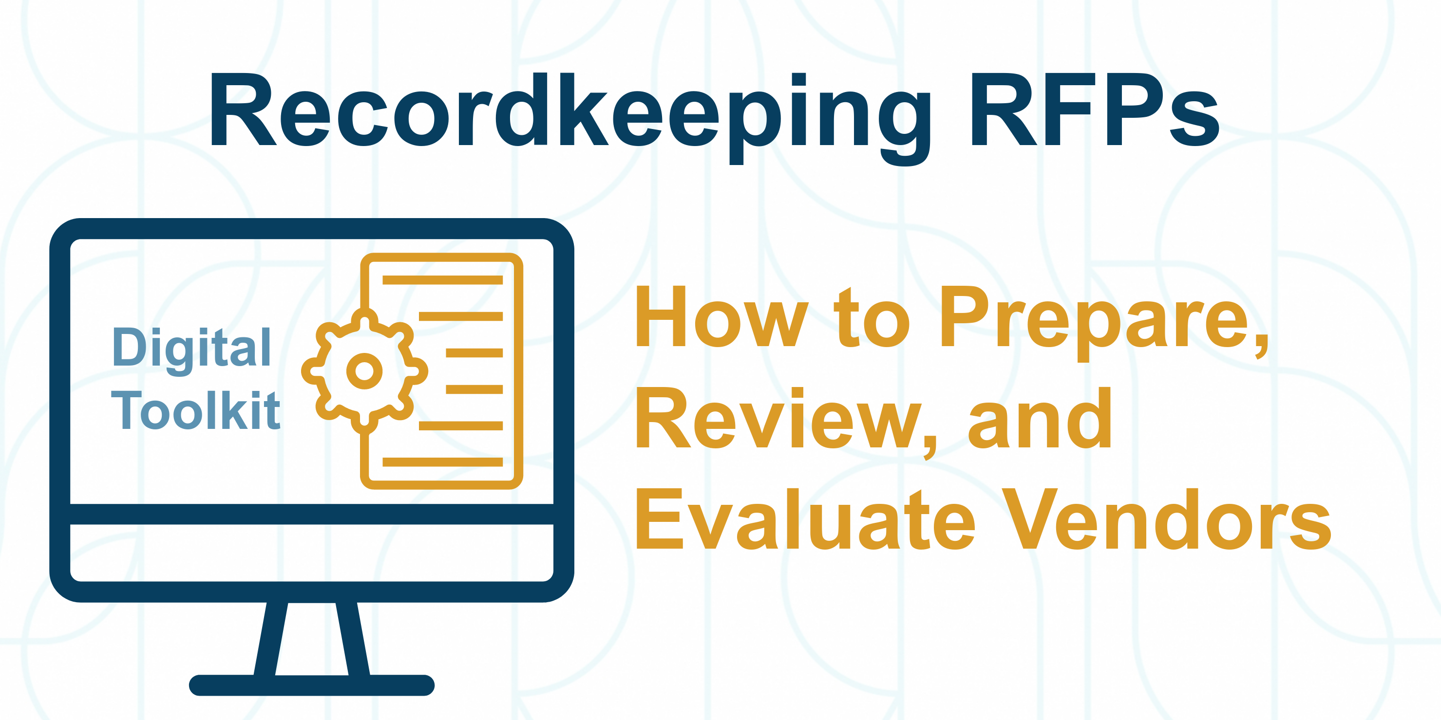 Recordkeeping RFPs Toolkit